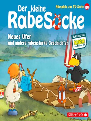 cover image of Neues Ufer, Die verfluchte Teekanne, Der große Sockini  (Der kleine Rabe Socke--Hörspiele zur TV Serie 9)